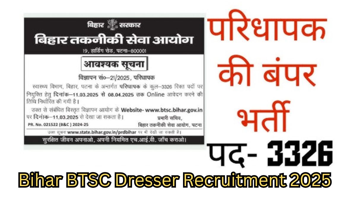 Bihar BTSC Dresser Recruitment 2025